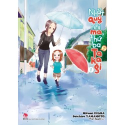 Nhất Quỷ Nhì Ma Thứ Ba Vẫn Là Takagi (Trọn bộ 12 tập) + 1 Fanbook Art