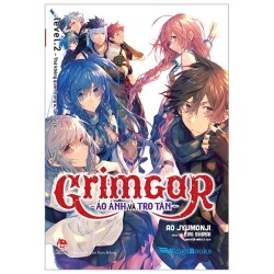 Grimgar Ảo Ảnh Và Tro Tàn...