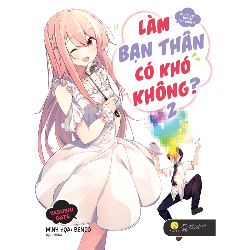 Làm Bạn Thân Có Khó Không (4 tập)