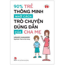 90% Trẻ Thông Minh Nhờ Cách...