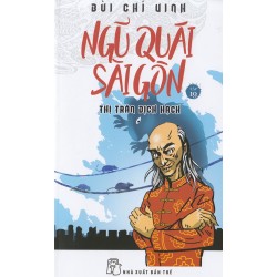 Ngũ Quái Sài Gòn (Trọn bộ...