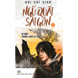 Ngũ Quái Sài Gòn (Trọn bộ 20 tập)