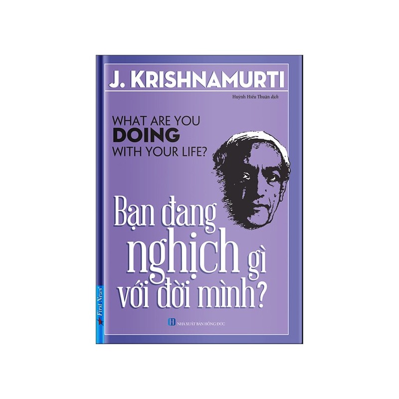 Bạn Đang Nghịch Gì Với Đời Mình?