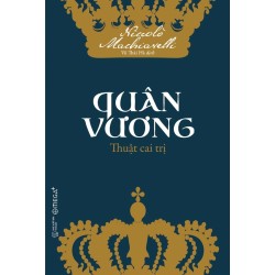 Quân Vương - Thuật Cai Trị