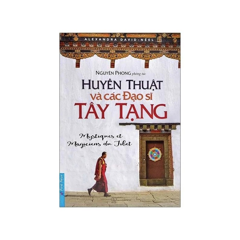 Huyền Thuật Và Các Đạo Sĩ Tây Tạng