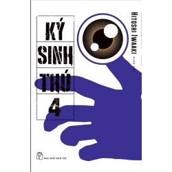 Ký Sinh Thú [trọn bộ 10 tập]