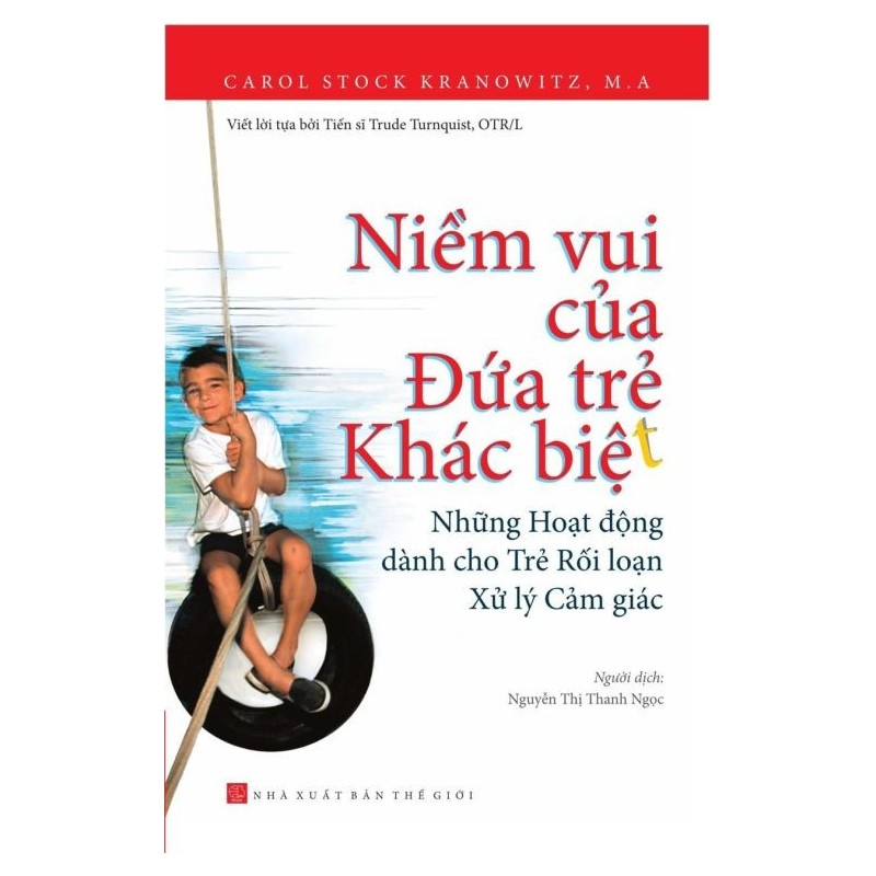 Niềm vui của Đứa trẻ Khác biệt - Những hoạt động dành cho trẻ rối loạn xử lý cảm giác