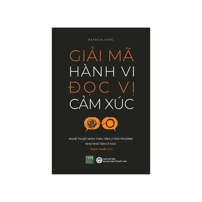 Giải Mã Hành Vi Đọc Vị Cảm Xúc