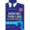 Ngôn Ngữ Thầm Lặng Của Người Lãnh Đạo