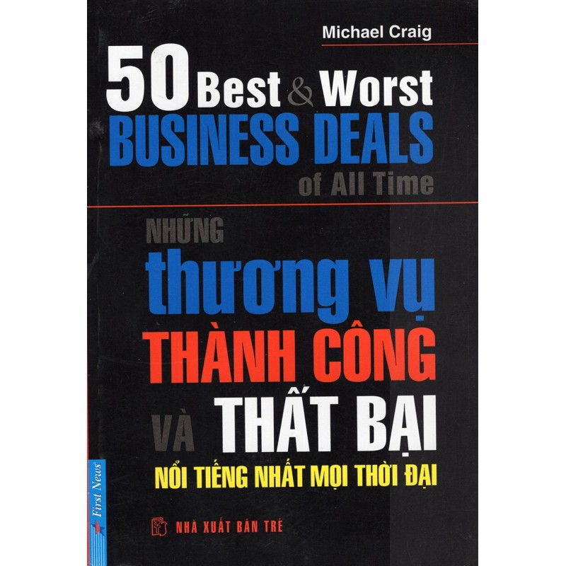 Những Thương Vụ Thành Công Và Thất Bại