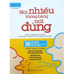 Nói Nhiều Không Bằng Nói Đúng