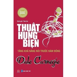 Thuật Hùng Biện-Tăng Khả Năng Nói Trước Đám Đông