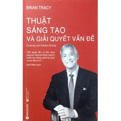 Thuật Sáng Tạo Và Giải Quyết Vấn Đề