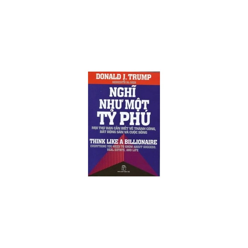 Nghĩ Như Một Tỷ Phú