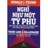 Nghĩ Như Một Tỷ Phú