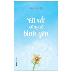 Ai Rồi Cũng Sẽ Bình Yên