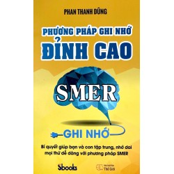 Phương Pháp Ghi Nhớ Đỉnh Cao