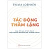 Tác Động Thầm Lặng