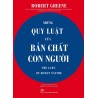 Những Quy Luật Của Bản Chất Con Người