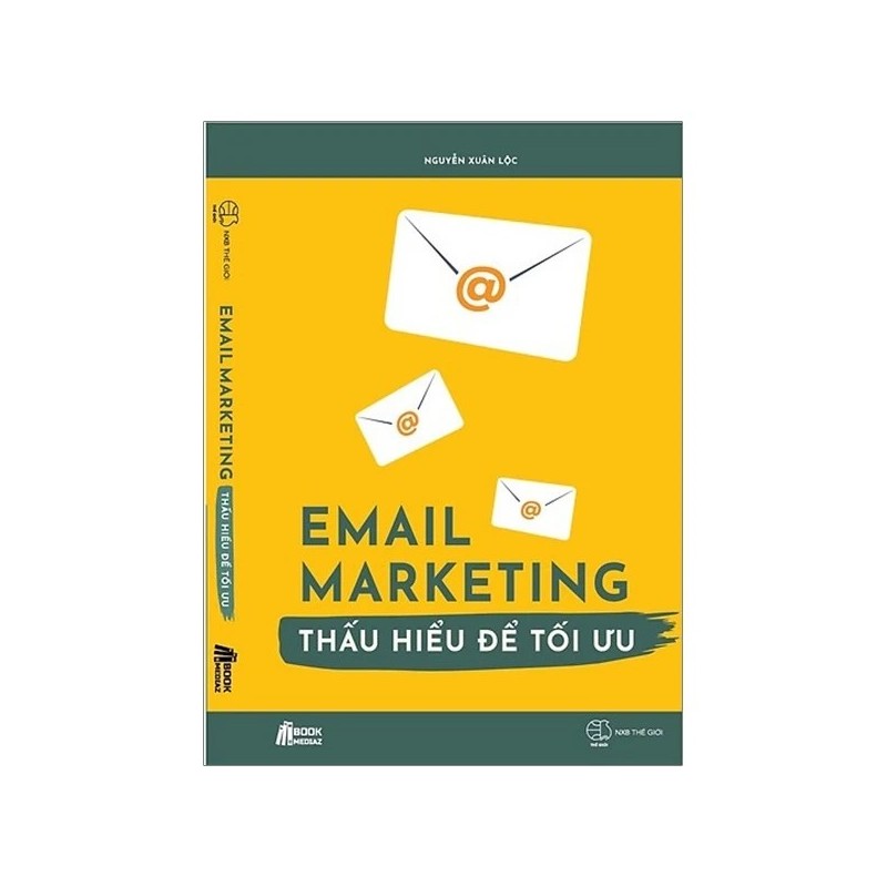 Email Marketing - Thấu Hiểu Để Tối Ưu