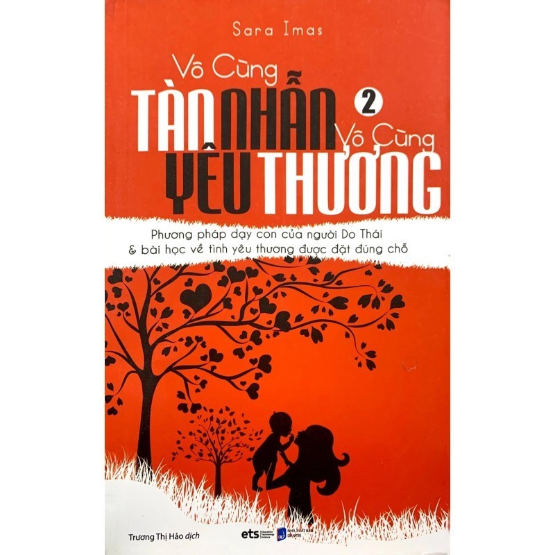 Vô Cùng Tàn Nhẫn, Vô Cùng Yêu Thương