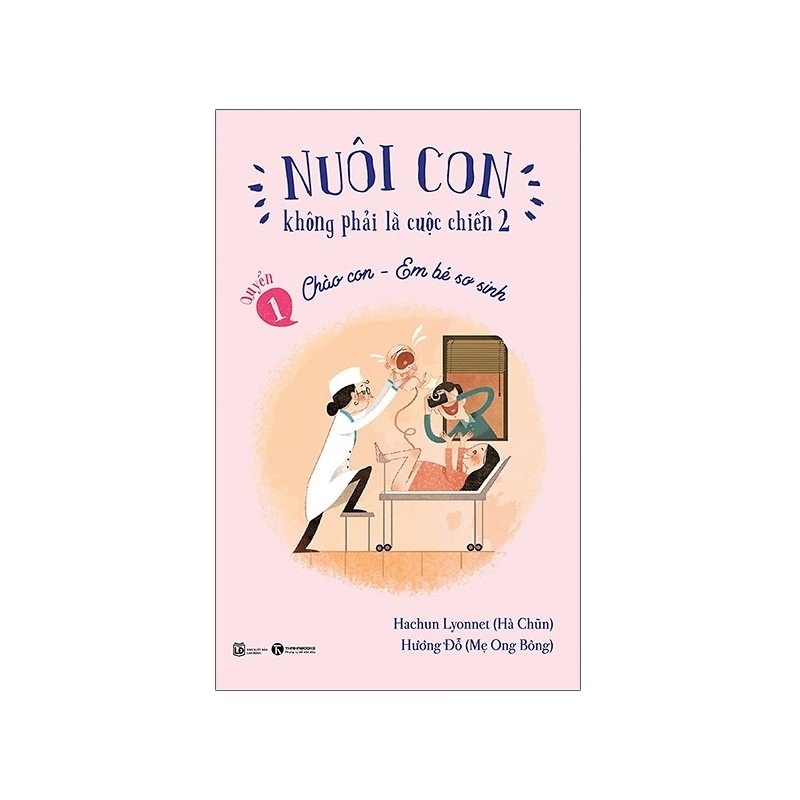 Nuôi Con Không Phải Là Cuộc Chiến