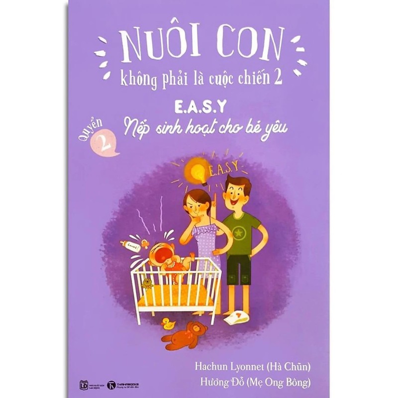 Nuôi Con Không Phải Là Cuộc Chiến