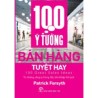 100 Ý Tưởng Bán Hàng Tuyệt Hay