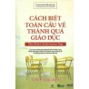 Cách Biệt Toàn Cầu Về Thành Quả Giáo Dục