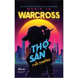 Warcross: Thợ Săn Tiền Thưởng