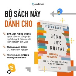 Động Lực Nội Tại: Làm Sao Để Yêu Công Việc Của Bạn Và Đạt Đến Thành Công