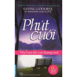 Phút Cuối - Nhẹ Bước Lên...