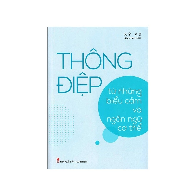 Thông Điệp - Từ Những Biểu Cảm Ngôn Ngữ Cơ Thể