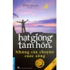 Hạt Giống Tâm Hồn (Trọn Bộ 16 Tập)