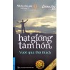 Hạt Giống Tâm Hồn (Trọn Bộ 16 Tập)