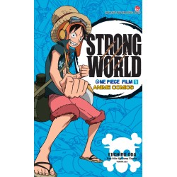 One piece Strong World...