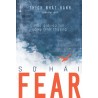 Fear - Sợ Hãi