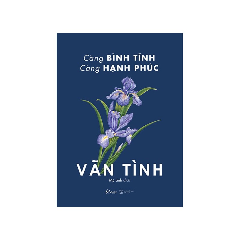 Càng Bình Tĩnh Càng Hạnh Phúc