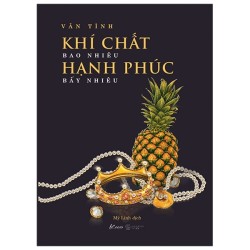 Khí Chất Bao Nhiêu, Hạnh...