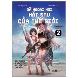 Dã Ngoại Nơi Mặt Sau Của Thế Giới Otherside Picnic (Trọn bộ 3 tập)