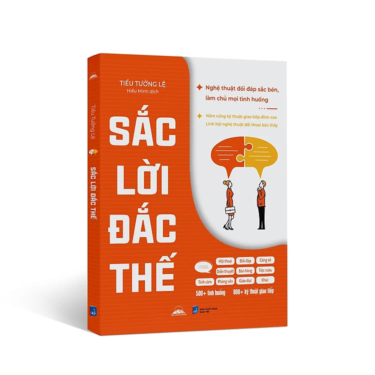 Sắc Lời Đắc Thế - Lĩnh Hội Nghệ Thuật Đối Thoại Bậc Thầy