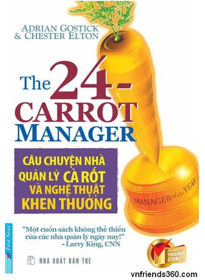 Câu Chuyện Nhà Quản Lý Cà Rốt và Nghệ Thuật Khen Thưởng
