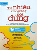 Nói Nhiều Không Bằng Nói Đúng