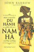 Một Chuyến Du Hành Đến Xứ Nam Hà (1792-1793)