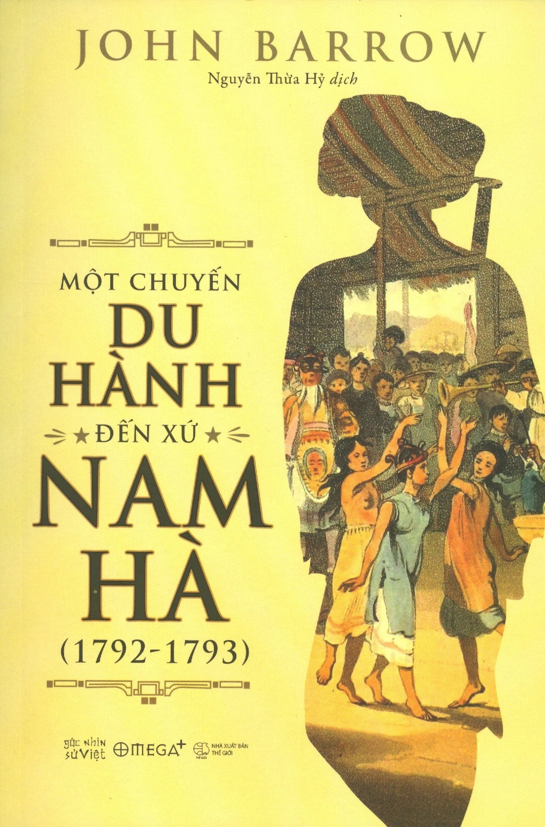 Một Chuyến Du Hành Đến Xứ Nam Hà (1792-1793)
