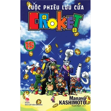 Cuộc Phiêu Lưu Của Croket (Tron bộ 15 tập)