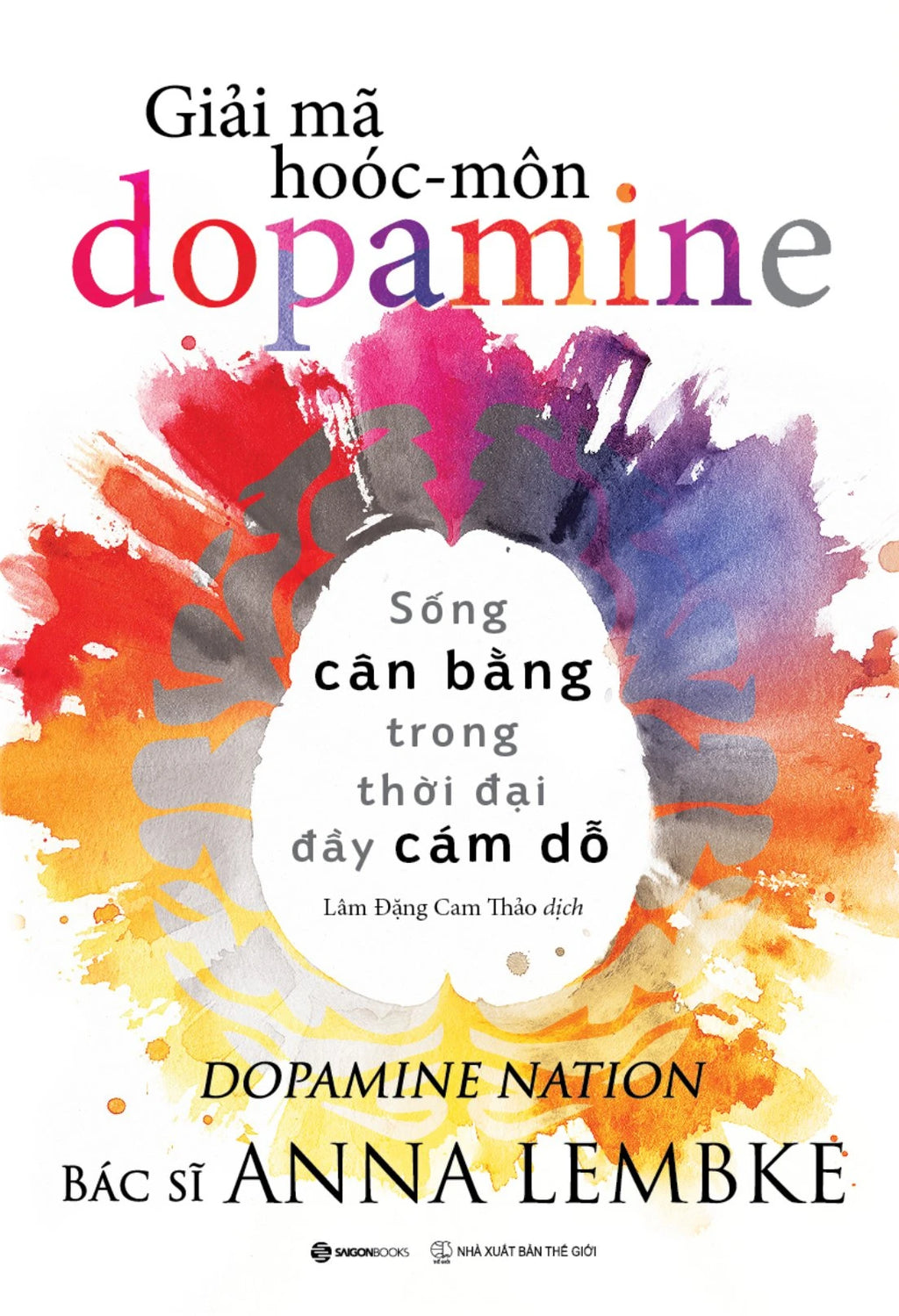 Giải Mã Hoóc Môn Dopamine