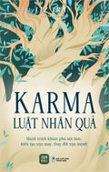 Karma - Luật Nhân Quả