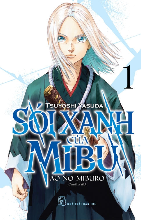 Sói Xanh Của Mibu - Tập 1