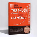 Thu Phục Lòng Người Ngay Khi Mở Miệng